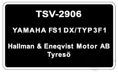 Typeskilt Yamaha FS1 DX/Typ 3F1